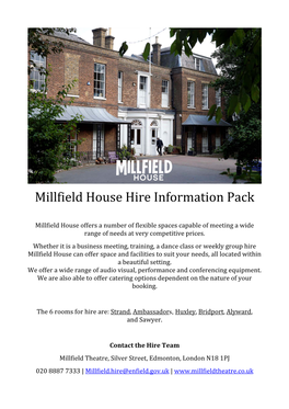 Millfield House Hire Information Pack