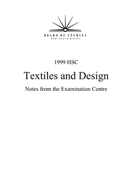 Textiles and Design Notes from the Examination Centre  Board of Studies 2000