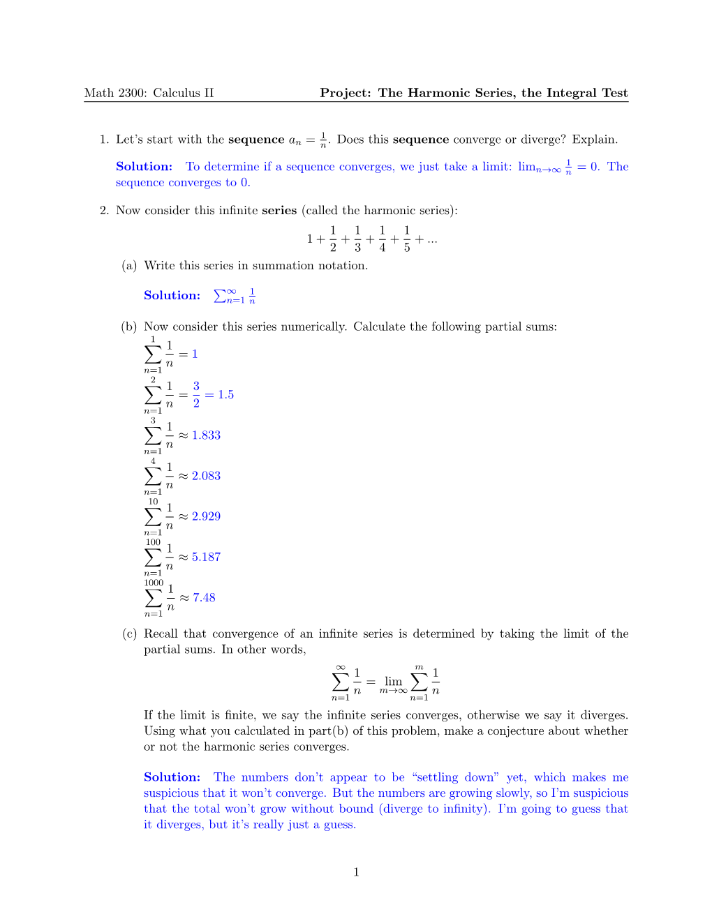 Math 2300: Calculus II Project: the Harmonic Series, the Integral Test 1