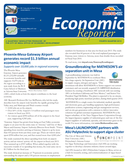 Reporter a QUARTERLY NEWSLETTER PRODUCED by FOURTH QUARTER 2013 the CITY of MESA OFFICE of ECONOMIC DEVELOPMENT