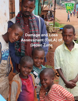 Damage and Loss Assessment (Dala) of Gedeo Zone