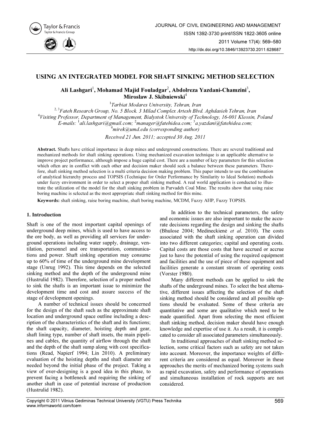 Using an Integrated Model for Shaft Sinking Method Selection