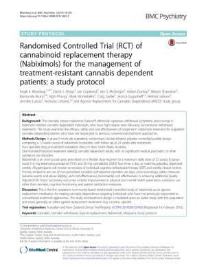 (RCT) of Cannabinoid Replacement Therapy (Nabiximols) for the Management of Treatment-Resistant Cannabis Dependent Patients: a Study Protocol Anjali K