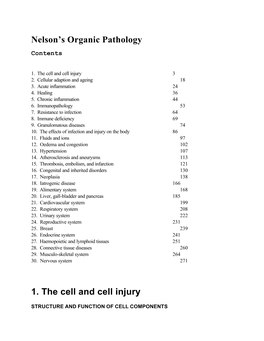 Nelson's Organic Pathology 1. the Cell and Cell Injury