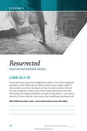 Resurrected Jesus Is the Resurrected Savior and Lord