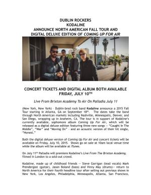 Kodaline 2015 Fall Tour and Deluxe Album Release