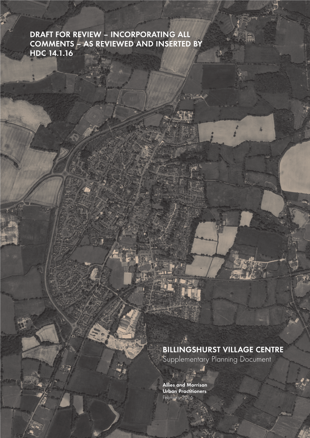 BILLINGSHURST VILLAGE CENTRE Supplementary Planning Document DRAFT for REVIEW