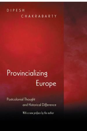 Provincializing Europe
