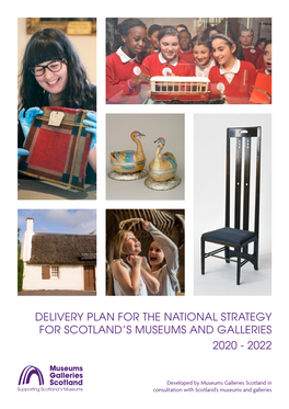 Delivery Plan for the National Strategy for Scotland's Museums And