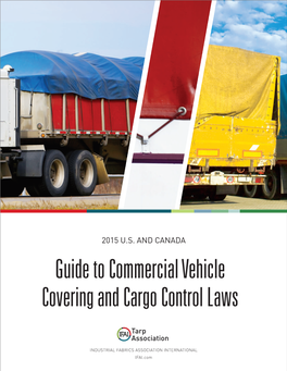 Guide to Commercial Vehicle Covering and Cargo Control Laws