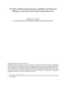 The Role of Behavioral Economics and Behavioral Decision Making in Americans’ Retirement Savings Decisions