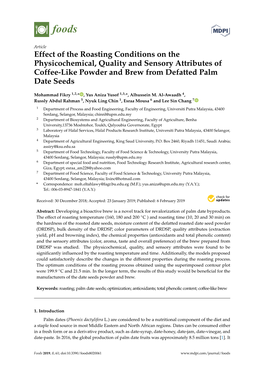 Effect of the Roasting Conditions on the Physicochemical, Quality and Sensory Attributes of Coffee-Like Powder and Brew from Defatted Palm Date Seeds