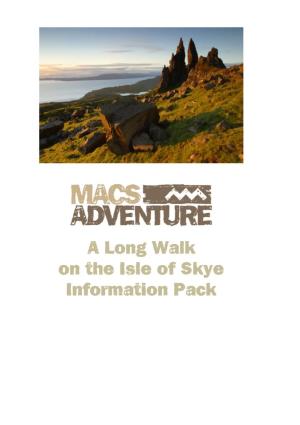 A Long Walk on the Isle of Skye Information Pack