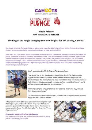 Media Release for IMMEDIATE RELEASE the King of the Jungle