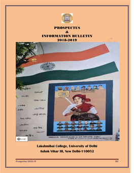 PROSPECTUS & INFORMATION BULLETIN 2018-2019 Lakshmibai College, University of Delhi Ashok Vihar III, New Delhi-110052