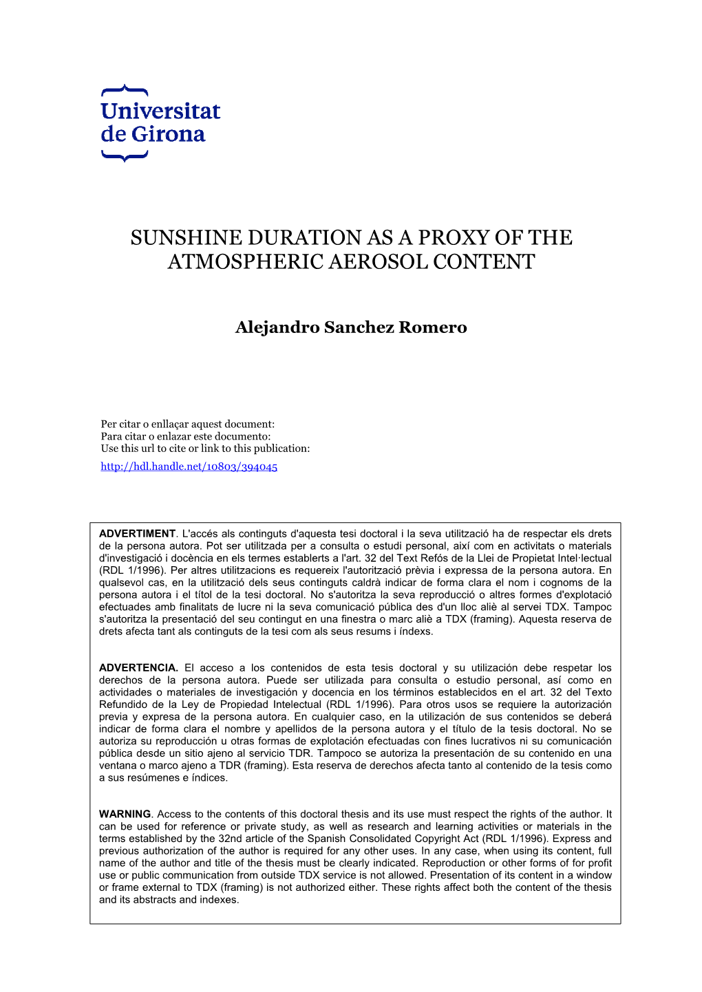 Sunshine Duration As a Proxy of the Atmospheric Aerosol Content