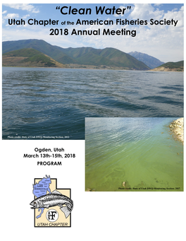 “Clean Water” Utah Chapter of the American Fisheries Society 2018 Annual Meeting