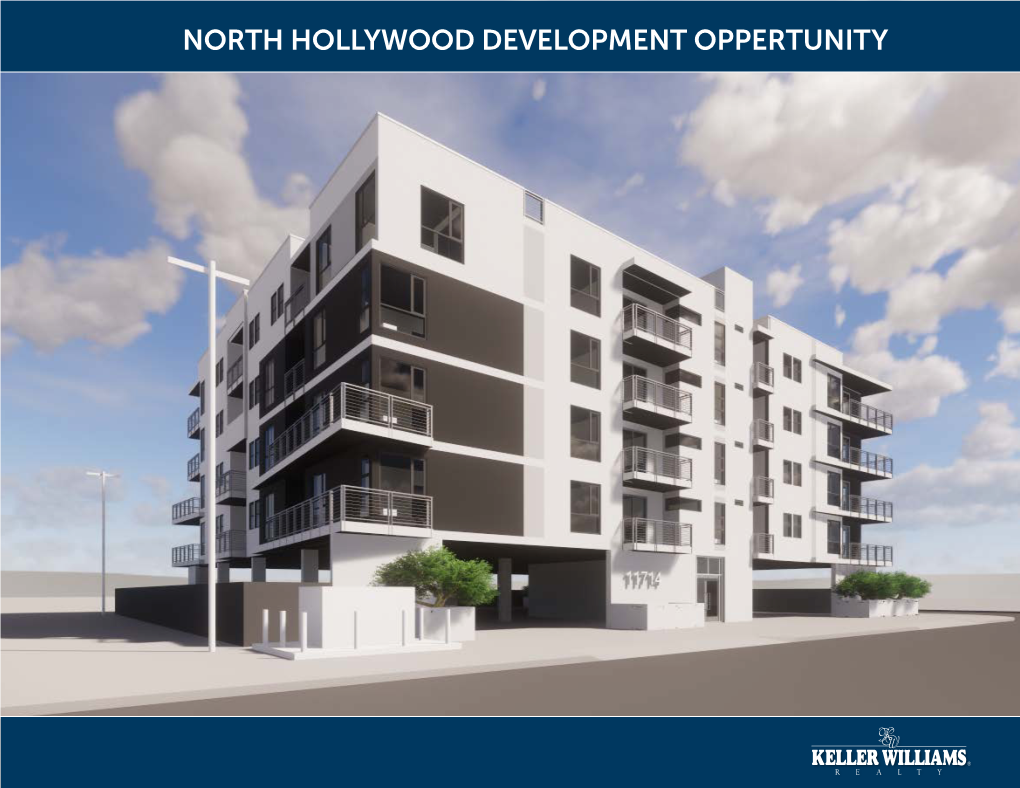 North Hollywood Development Oppertunity Development Opportunity 11714 and 11722 Archwood St, North Hollywood