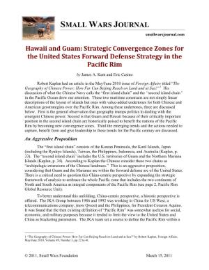 Hawaii and Guam: Strategic Convergence Zones for the United States Forward Defense Strategy in the Pacific Rim