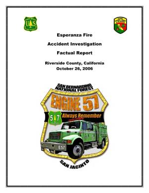 Esperanza Fire Accident Investigation Factual Report