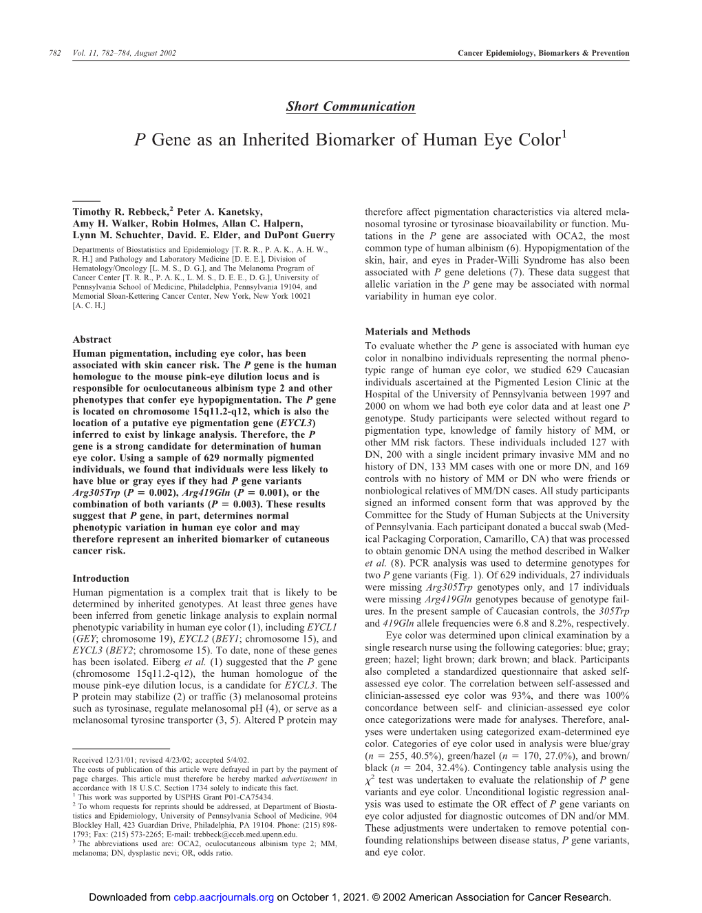 P Gene As an Inherited Biomarker of Human Eye Color1