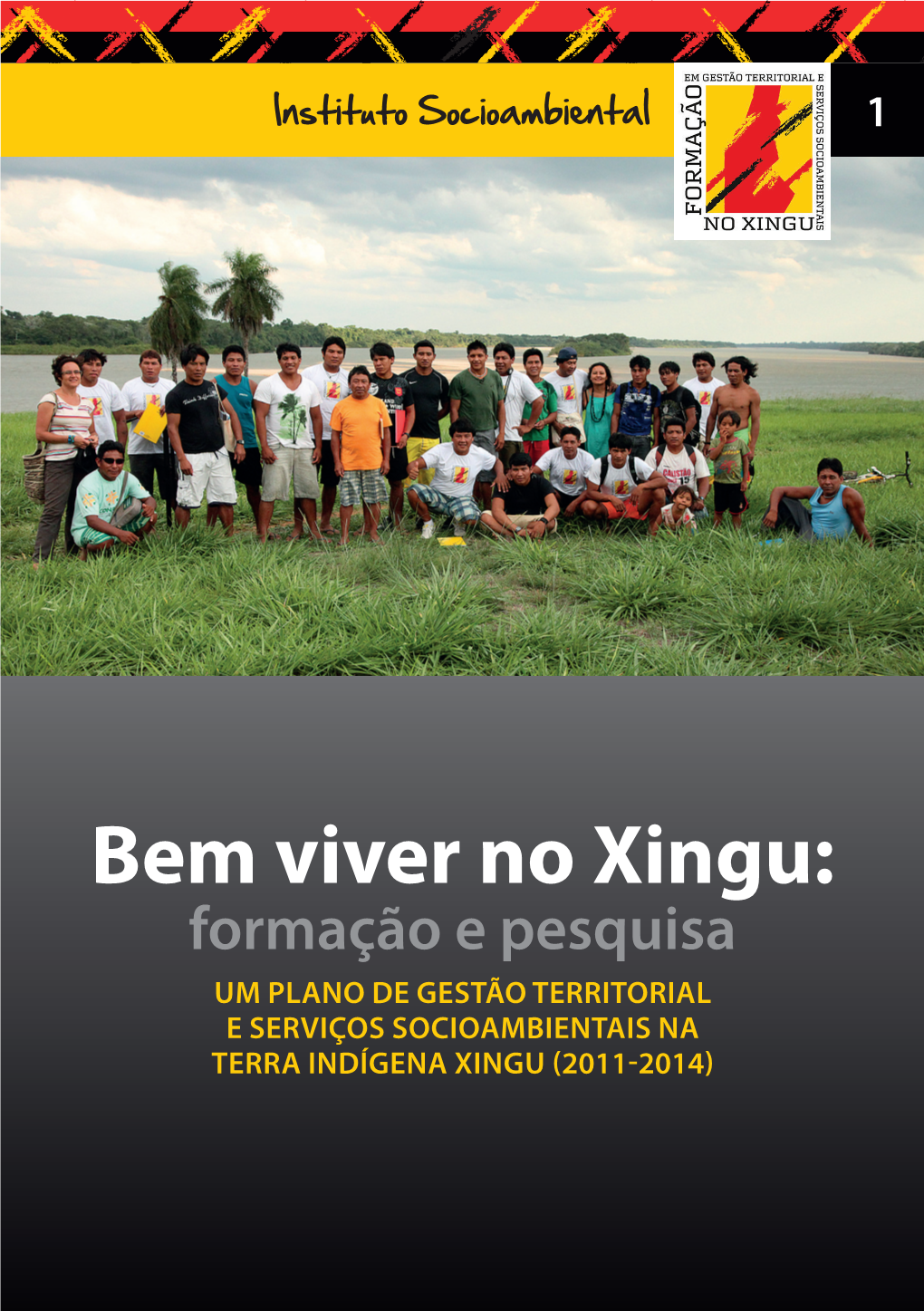 Bem Viver No Xingu
