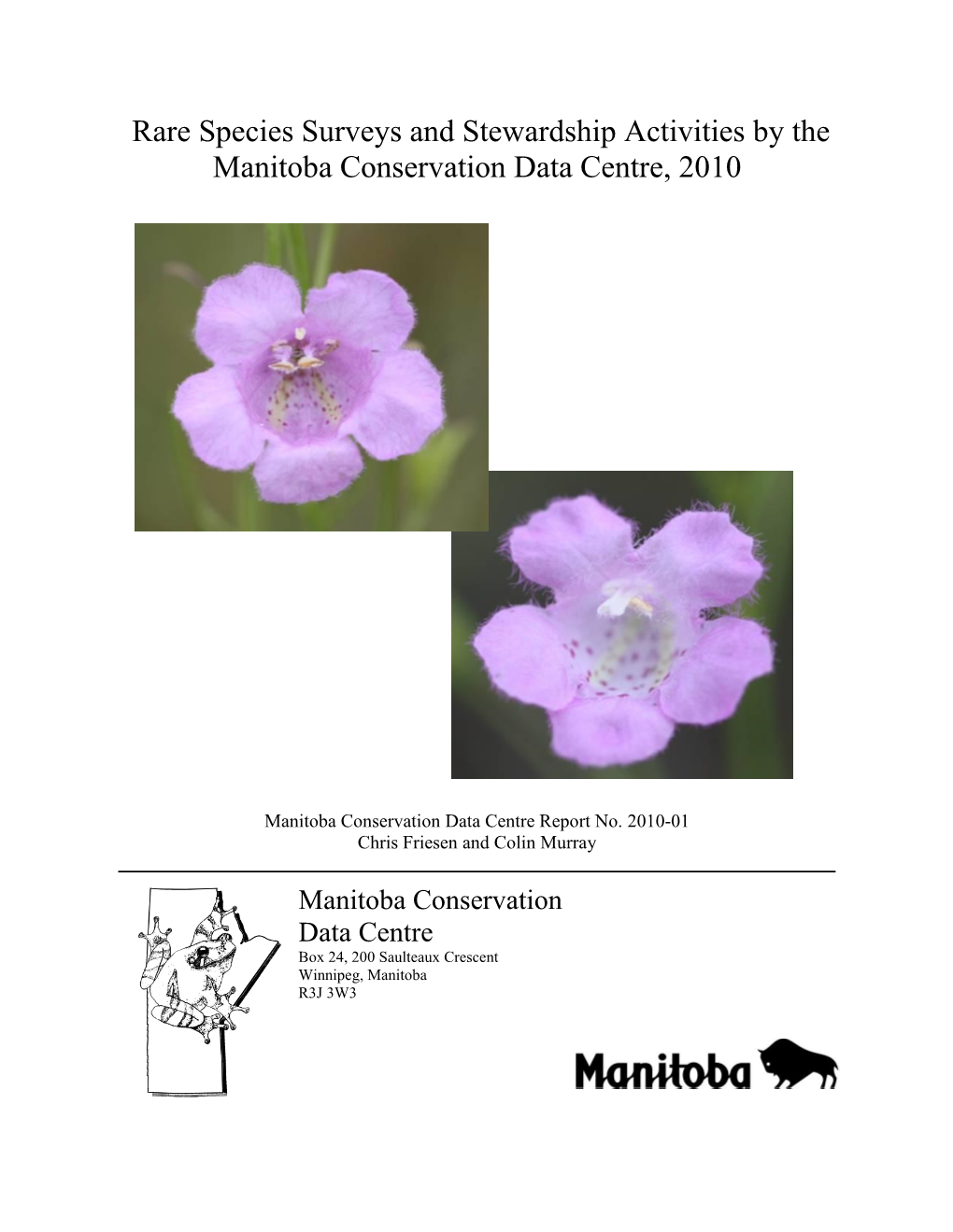 Rare Plant Surveys and Stewardship Activities by the Manitoba Conservation Data Centre, 2007