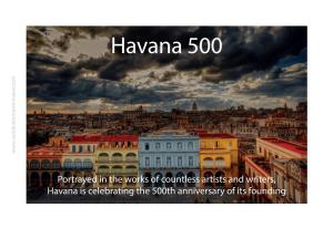 Portrayed in the Works of Countless Artists and Writers, Havana Is