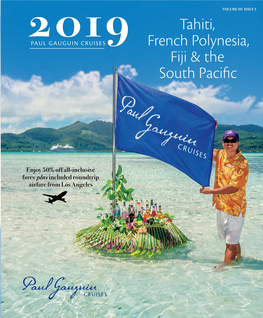 Tahiti, French Polynesia, Fiji & the South Pacific