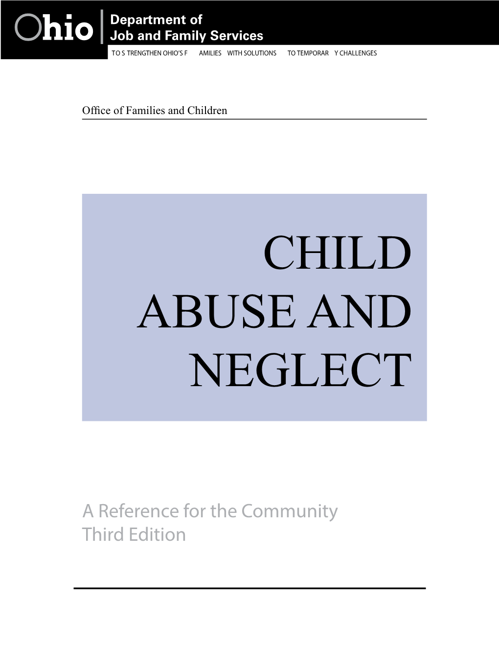 Child Abuse and Neglect