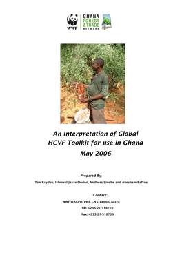 An Interpretation of Global HCVF Toolkit for Use in Ghana May 2006
