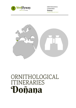 ORNITHOLOGICAL ITINERARIES Doñana Doñana Natural Area/ 1