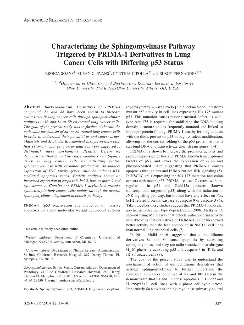 Characterizing the Sphingomyelinase Pathway Triggered by PRIMA-1 Derivatives in Lung Cancer Cells with Differing P53 Status