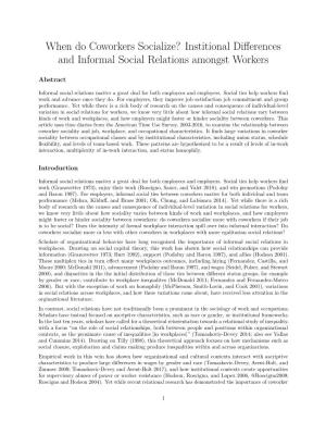 When Do Coworkers Socialize? Institional Diﬀerences and Informal Social Relations Amongst Workers