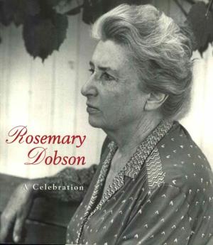 Rosemary Dobson a Celebration