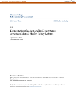 Deinstitutionalization and Its Discontents: American Mental Health Policy Reform Olga Loraine Kofman Claremont Mckenna College