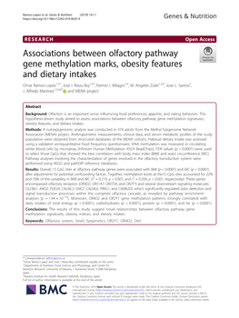 Associations Between Olfactory Pathway Gene Methylation Marks, Obesity Features and Dietary Intakes Omar Ramos-Lopez1,2†, Jose I