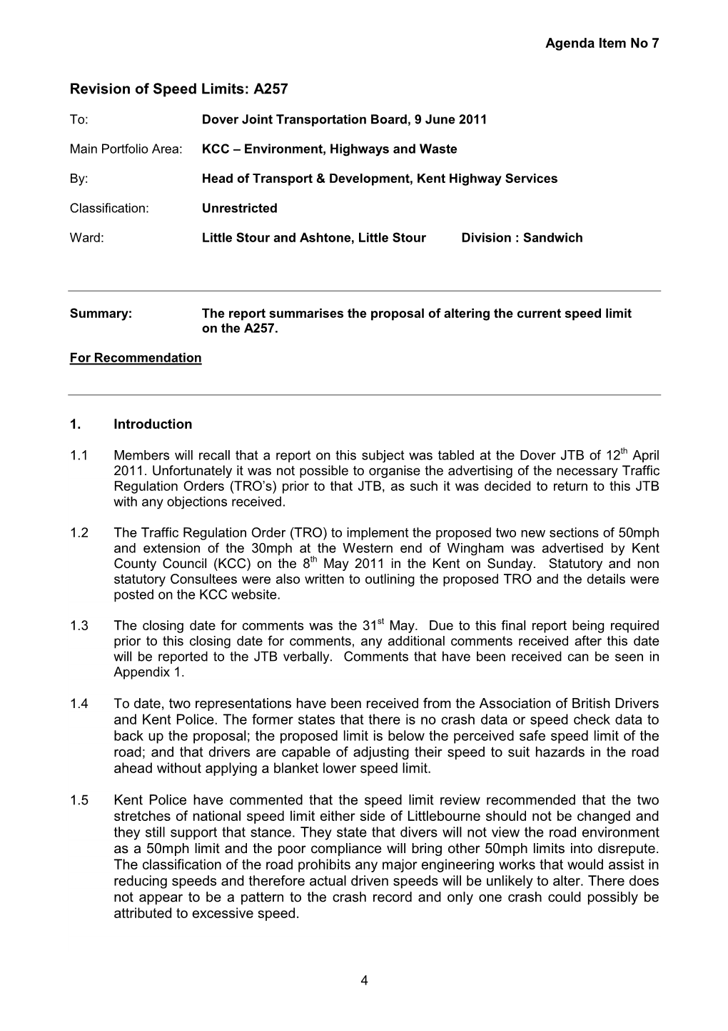 Revision of Speed Limits: A257