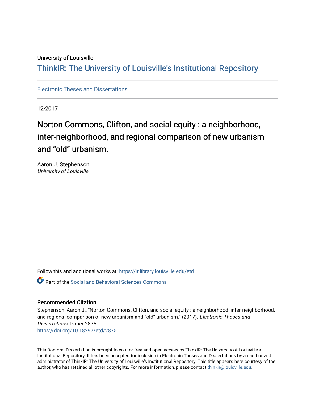 Norton Commons, Clifton, and Social Equity : a Neighborhood, Inter-Neighborhood, and Regional Comparison of New Urbanism and “Old” Urbanism