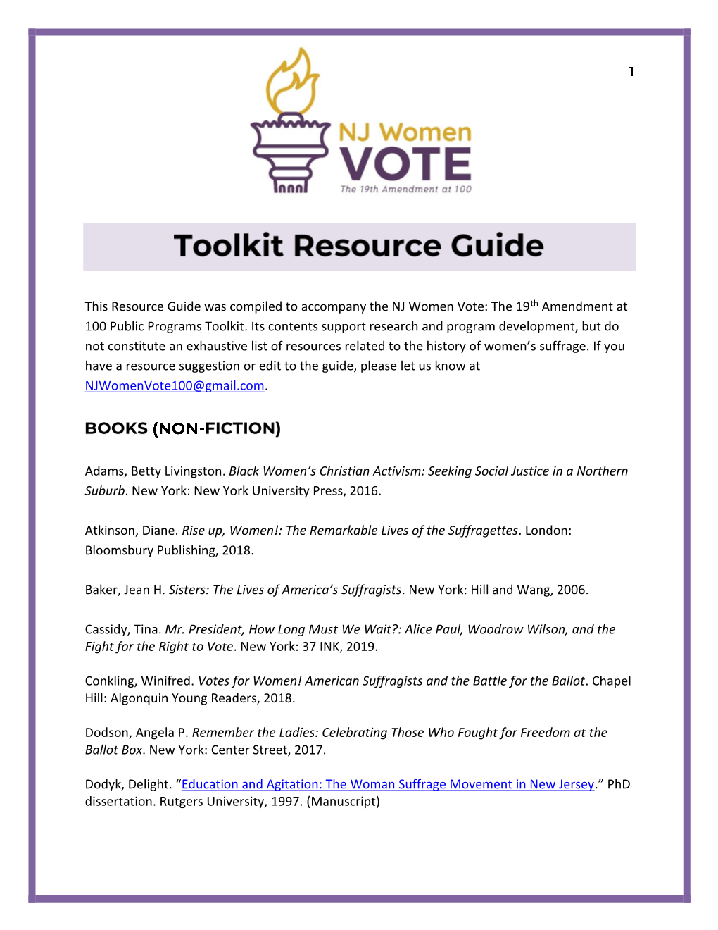 This Resource Guide Was Compiled to Accompany the NJ Women Vote: the 19Th Amendment at 100 Public Programs Toolkit