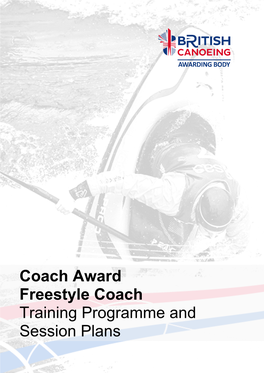 Freestyle Coach Training Programme and Session Plans