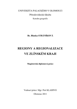 Regiony a Regionalizace Ve Zlínském Kraji