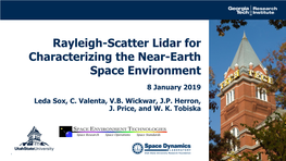 Rayleigh-Scatter Lidar for Characterizing the Near-Earth Space Environment