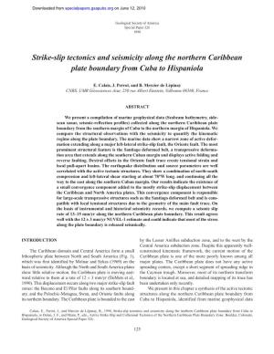 Strike-Slip Tectonics and Seismicity Along the Northern Caribbean Plate Boundary from Cuba to Hispaniola