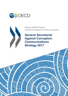 General Secretariat Against Corruption: Communications Strategy 2017