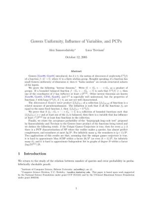 Gowers Uniformity, Influence of Variables, and Pcps