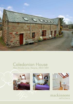 Caledonian House