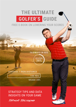 The Ultimate Golfer's Guide