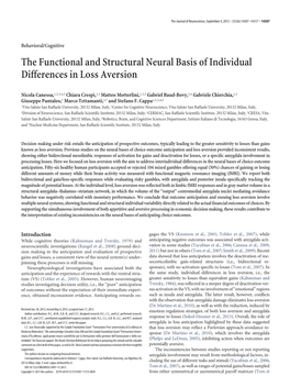 The Functional and Structural Neural Basis of Individual Differences in Loss Aversion