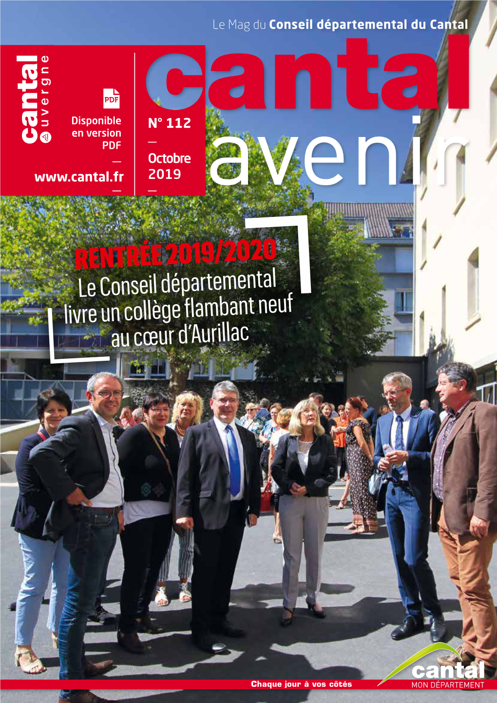 RENTRÉE 2019/2020 Le Conseil Départemental Livre Un Collège Flambant Neuf Au Cœur D’Aurillac ENSEMBLE !